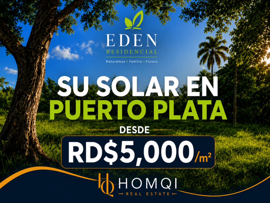EDEN RESIDENCIAL | Solares en Puerto Plata